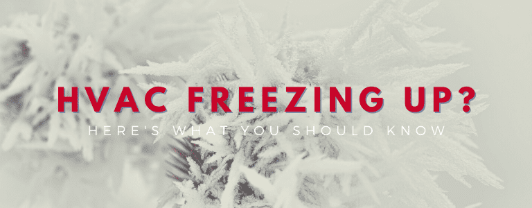 HVAC freezing up heres what to know
